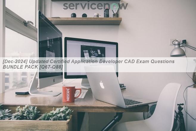 [Dec-2024] Updated Certified Application Developer CAD Exam Questions ...